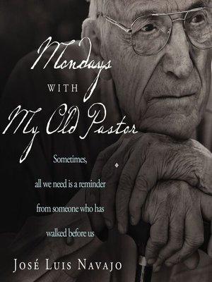 cover image of Mondays With My Old Pastor
